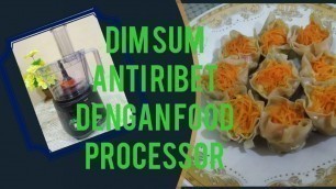 'Dimsum Ayam Anti Ribet + Review Food Processor Philips HR 7310'