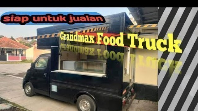 'grandmax pick up dirubah jdi food truck SIAP UNTUK JUALAN APA AJAH..