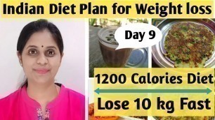 'Indian Diet plan for weight loss |1200 calories meal plan | Full day diet plan for weight loss'