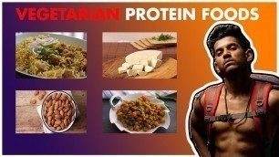 'TOP 7 VEGETARIAN PROTEIN FOODS| வெஜிடேரியன் புரோட்டீன் உணவுகள் |Tamil'