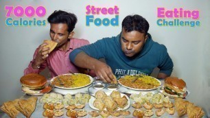 '7000 Calories Food Eating Challenge | NOODLES, SAMOSA, BURGER, GOLGAPPA | Food Challenges India'