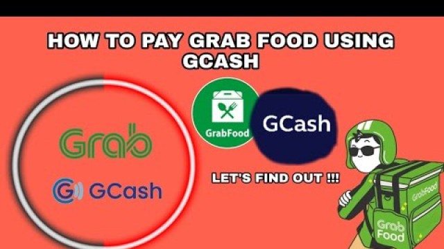 'How to pay Grab Food using Gcash'