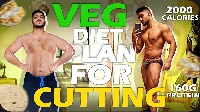 'INDIAN VEGETARIAN DIET PLAN FOR FAT LOSS 