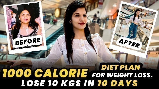 '1000 Calorie Diet Plan For Weight Loss | Indian Veg Diet Plan | By imkavy'