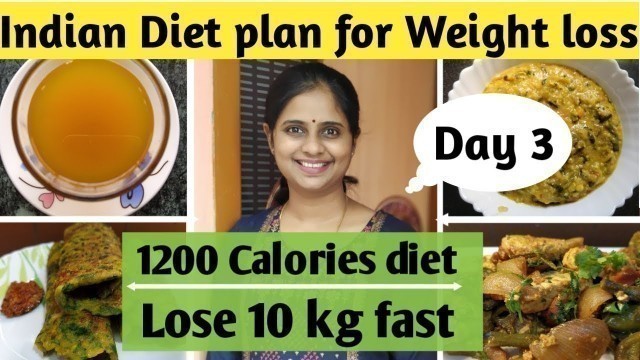 'Indian diet plan for weight loss |1200 calorie meal plan| Full day diet plan for weight loss'
