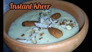 'instant kheer recipe|easy and quick|food gallery shahzadi shahzadi||in urdu hindi'