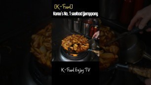 '[K-food enjoy] Korea\'s No. 1 seafood jjamppong'
