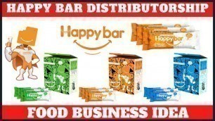 'Happy Bar Dealership,Food Business ideas, small business ideas, New Business ideas 2020'