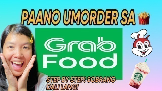 'PAANO UMORDER SA GRAB?2023|How to order on GRAB?Easy steps! (TAGALOG) #grab #grabfood #foodpanda'