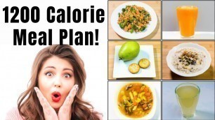 '1200 Calorie Diet Plan with Home Made Foods |Healthy & Effective Weight Loss Meal Plan at Home'