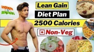 'Full Day Of Eating Lean Gain Indian Bodybuilding Diet | 2500 Calories Diet For Lean Muscles Mass'