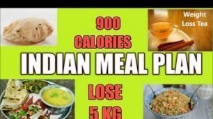 'WEIGHTLOSS INDIAN MEAL PLAN||900 CALORIES MEAL PLAN|| LOSE 5 KGS IN 10 DAYS'