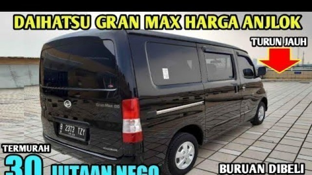 'HARGA MOBIL GRAN MAX BEKAS TERMURAH 30 JUTAAN MASIH BISA NEGO IRIT LEGA MUAT BANYAK'