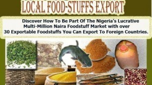 'Where to buy Nigerian Food in London & How To Start Small Scale Export !'