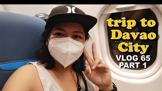 'VLOG65 PART1:TRIP TO DAVAO CITY/FOOD TRIP/TOLA RESTO/TABING DAGAT RESTO/DIGOS DAVAO DEL SUR'