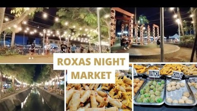 'Roxas Night Market @Davao City #foodtrip #nightmarket #food'