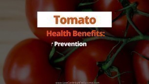 'Tomato - calories, carbs, and health benefits as a low carb food'