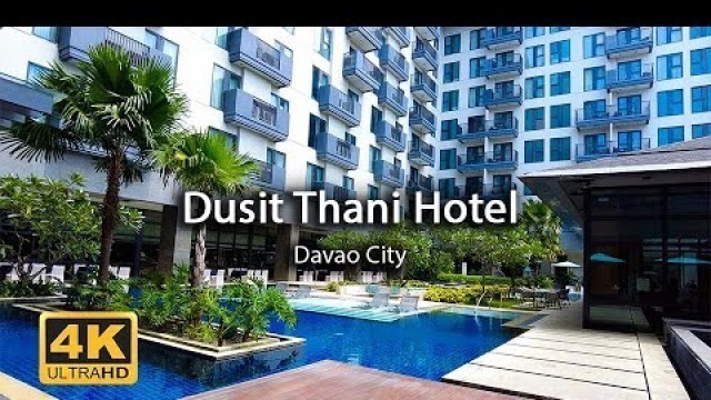 '[4K] Dusit Thani Hotel (Dusit D2) Davao City | Walk Tour | Island Times'