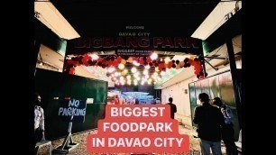 '‼️THE BIGGEST FOOD PARK IN DAVAO CITY‼️130 stalls and counting!Big Bang Food Park'