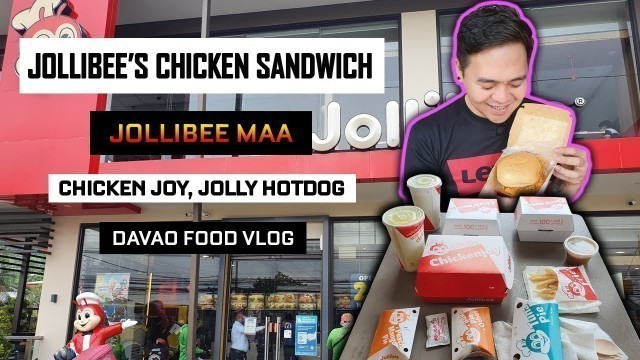 'Jollibee\'s Chicken Sandwich | The Chick\'nwich | Jollibee Maa Foodtrip | Davao Food Vlog'