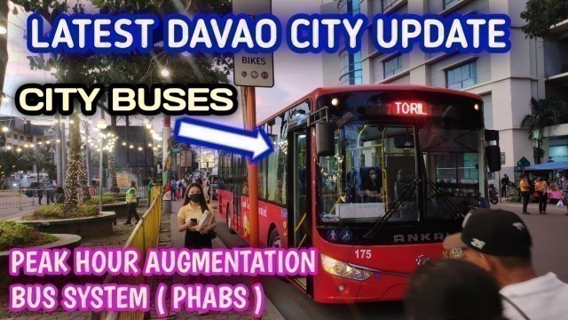 'LATEST DAVAO CITY UPDATE FOR TRAFFIC AND PUBLIC TRANSPORTATION | PEAK HOUR AUGMENTATION BUS SYSTEM'