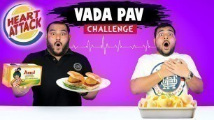 'Most Buttery Vada Pav Challenge | Vada Pav Eating Challenge | Food Challenge | Viwa Food World'