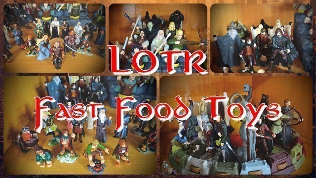 'Lord of the Rings Fast Food Toys (Burger King, KFC, Kinder Surprise)'