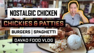 'Legendary Fried Chicken ng Davao City | Chickies and Patties | Best Fried Chicken | Davao Food Vlog'