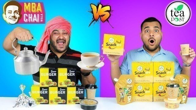 'MBA Chai Wala Vs Tea Post Food Comparison | Food Review | Food Eating Challenge | Viwa Food World'