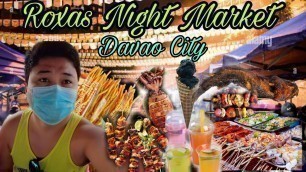 'Roxas Night Market || Davao City'