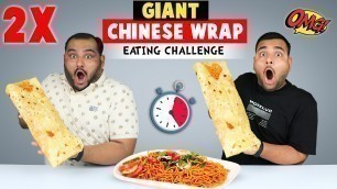 'BIG CHINESE NOODLES WRAP EATING CHALLENGE | Big Wrap Challenge | Food Challenge | Viwa Food World'