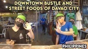 'Downtown BUSTLE and STREET FOODS of Davao City [4K] | Walk Tour | Philippines'