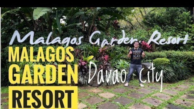 'Malagos Garden Resort , Davao City'