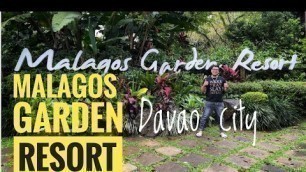 'Malagos Garden Resort , Davao City'