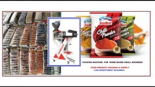 'Packing machine For Home based small Business Low investment  Food products  packing business'