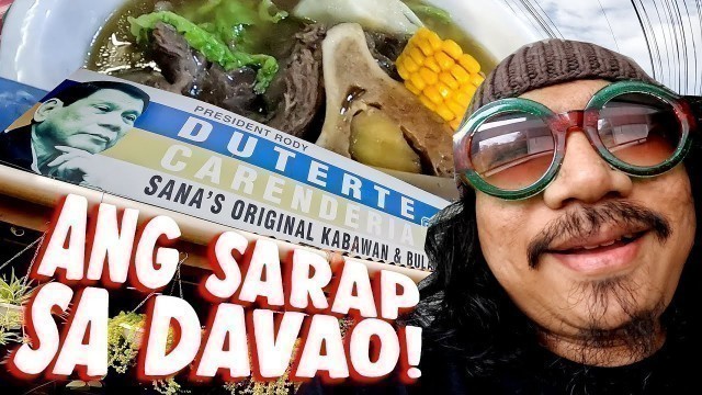 'ANG SARAP KUMAIN SA DAVAO CITY!!!'