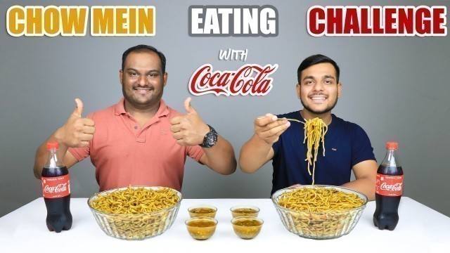 'CHOW MEIN EATING CHALLENGE | Chinese Noodles Eating Competition | Food Challenge'