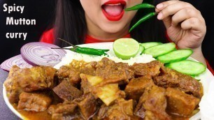 'Eating SPICY MUTTON CURRY with RICE|Eating Indian Food (Real Sounds Eating Show)'