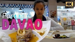 'Must Try Restaurants/Food Places in Davao City | Port Food Cafe - Gaisano Mall Bajada, Davao City'