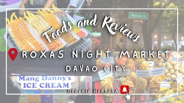 'Roxas Night Market, Davao City | Filipino Street Food | Foods and Reviews by Decerie Herrera'