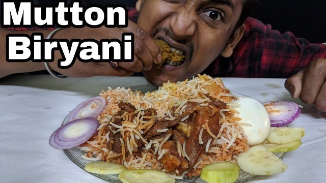 'Eating Spicy Mutton Biryani | Eating Indian Food | ASMR Eating | Food Satisfaction |'