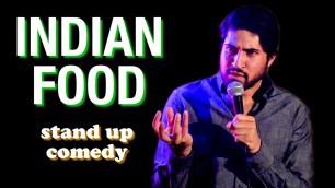 'How Are We Eating Indian Food? | Stand Up Comedy | Alingon Mitra'
