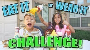 'EAT IT OR WEAR IT CHALLENGE!!! Fun with Food!'