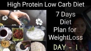 '#dietplan DAY-1|High Protein, Low Carb diet plan in Tamil|7 Days Diet Plan for Weight Loss [2020]'