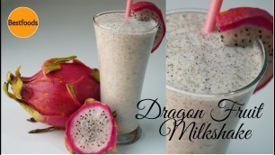 'Dragon Fruit Milkshake│How to make Dragon Fruit Milkshake│Dragon Fruit Juice│Pitaya juice│pitaya'