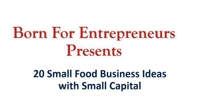'NAKA-PREVIEW 2:15 20 Profitable Small Food Business Ideas with Small Capital for 2018 YouTube · Bor'