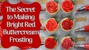 'The Secret to Making Bright Red Frosting | CHELSWEETS'