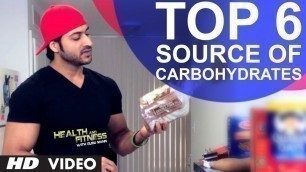 'Top 6 Source of Carbohydrates | Health and Fitness Tips | Guru Mann'
