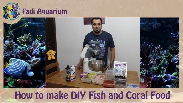 'How to make DIY Fish and Coral Food'