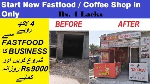 'How to Start Small Business - Fast Food - Pakistan'